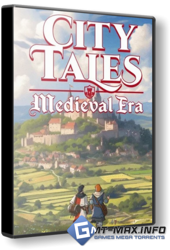 City Tales: Medieval Era + DLC (2026) GOG