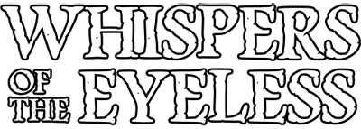 Whispers of the Eyeless (2026) �������