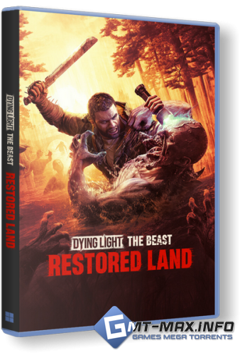 Dying Light: The Beast Deluxe Edition v.1.6.0 + ��� DLC (2025) RePack