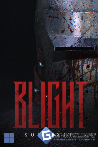 Blight: Survival (2027)