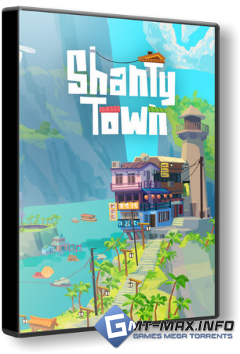 ShantyTown (2026) �������