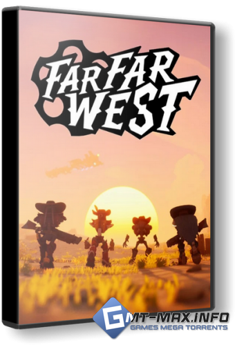 Far Far West (2026/Multiplayer) RePack