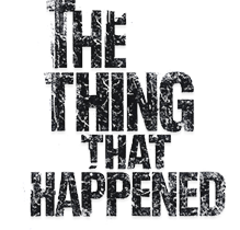 The Thing That Happened (2026) �������