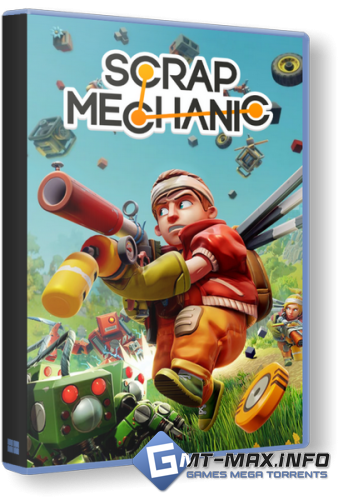 Scrap Mechanic v.1.0.0 (2026) �������