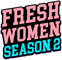 FreshWomen - Season 2 (2025) �������