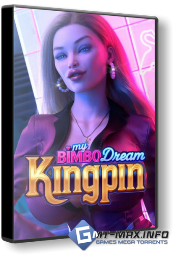 My Bimbo Dream: Kingpin (2026) �������