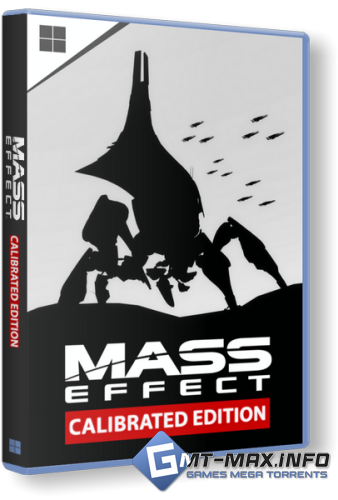 Mass Effect Calibrated Edition ��� ����� + ��� ���� v.3.6 (2026) RePack