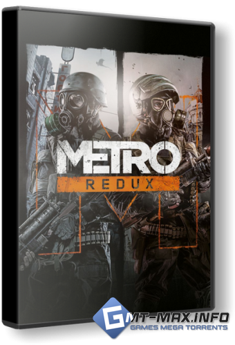 METRO 2033 Redux Next-Gen + Last Light Redux Next-Gen (2026) GOG