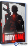 Bodycam v.0.8.12 (2026/Multiplayer) �������